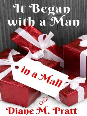 cover image of It Began with a Man in a Mall
